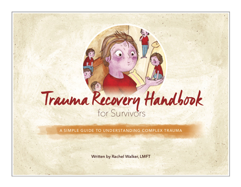 Trauma Recovery Handbook for Survivors