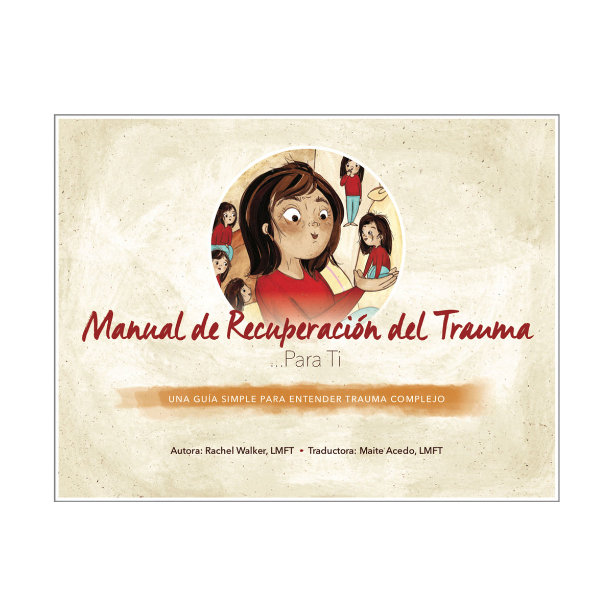 Manual de Recuperación del Trauma… Para Ti - libro electrónico