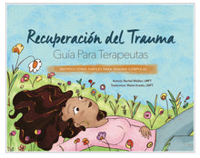 Cargar imagen en el visor de la galería, Guía de Recuperación del Trauma para Terapeutas - libro electrónico 
